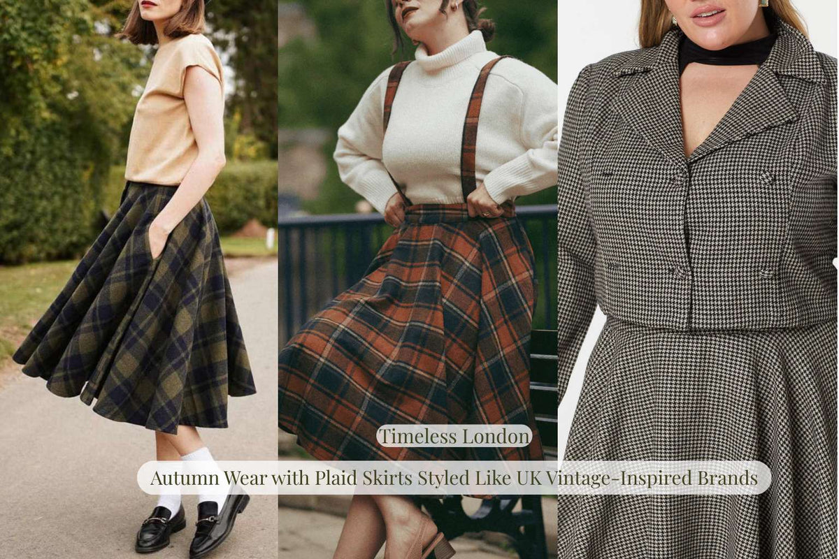 Autumn Wear with Plaid Skirts Styled Like UK Vintage-Inspired Brands