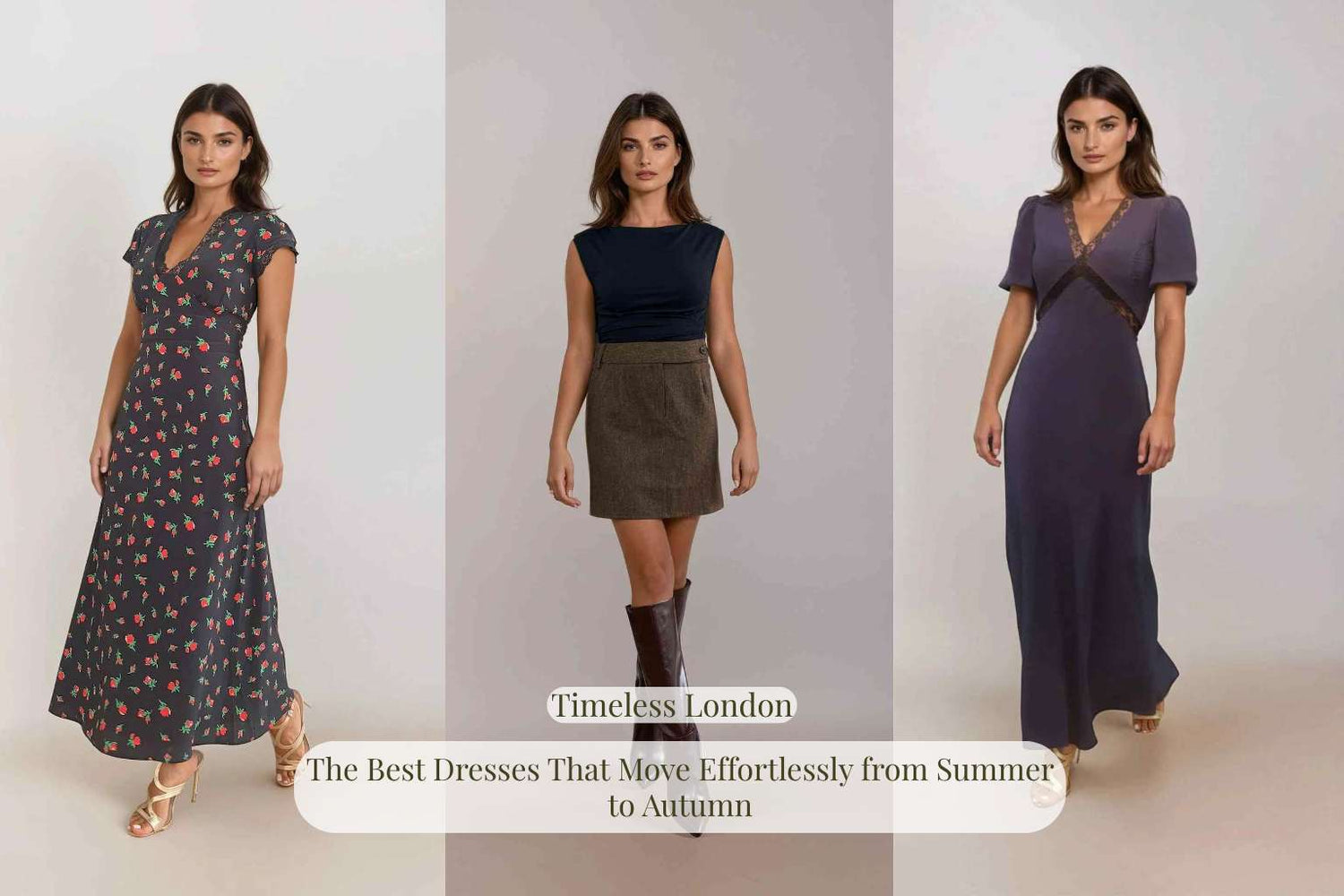 The Best Dresses That Move Effortlessly from Summer to Autumn